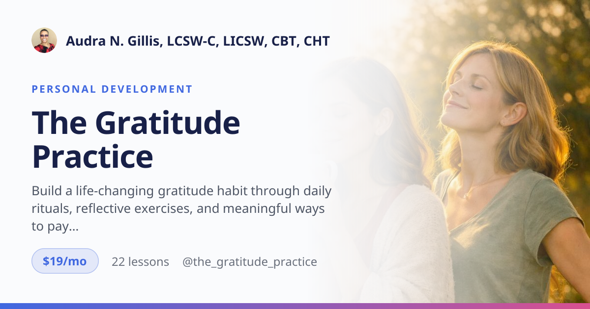 The Gratitude Practice